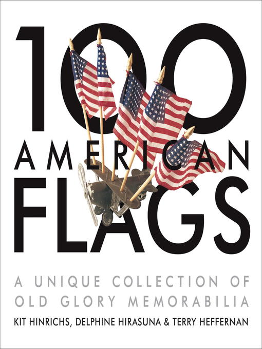 Title details for 100 American Flags by Kit Hinrichs - Wait list